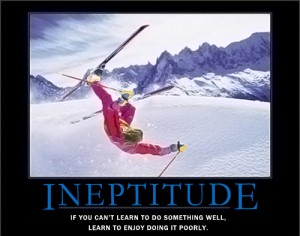 Ineptitude