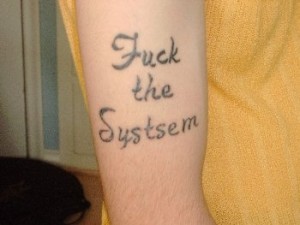 Fuck the systsem
