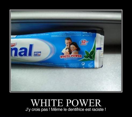 dentifrice raciste