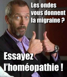 dr house ondes homeopathie