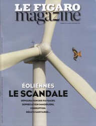 figaro magazine - éoliennes le scandale